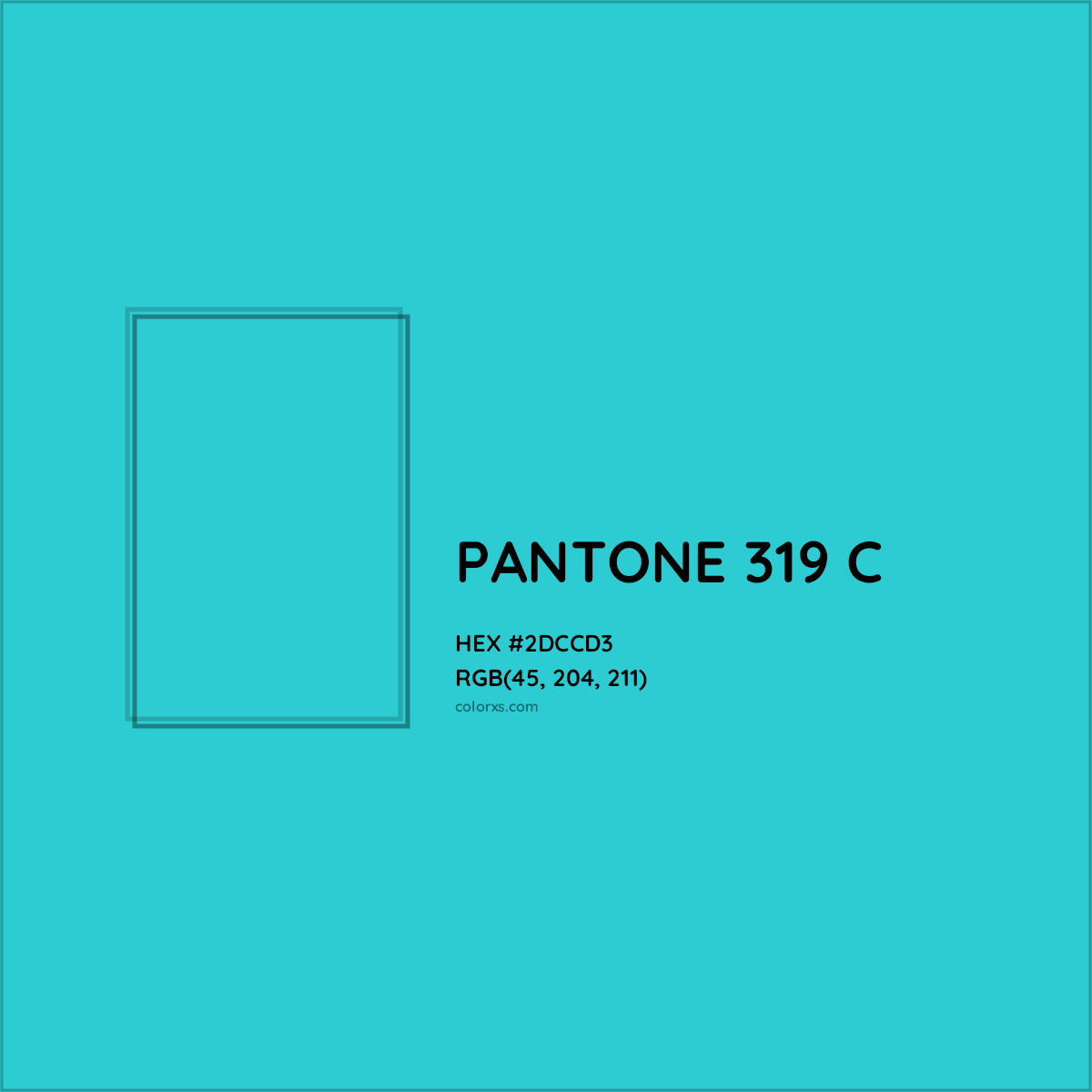 HEX #2DCCD3 PANTONE 319 C CMS Pantone PMS - Color Code