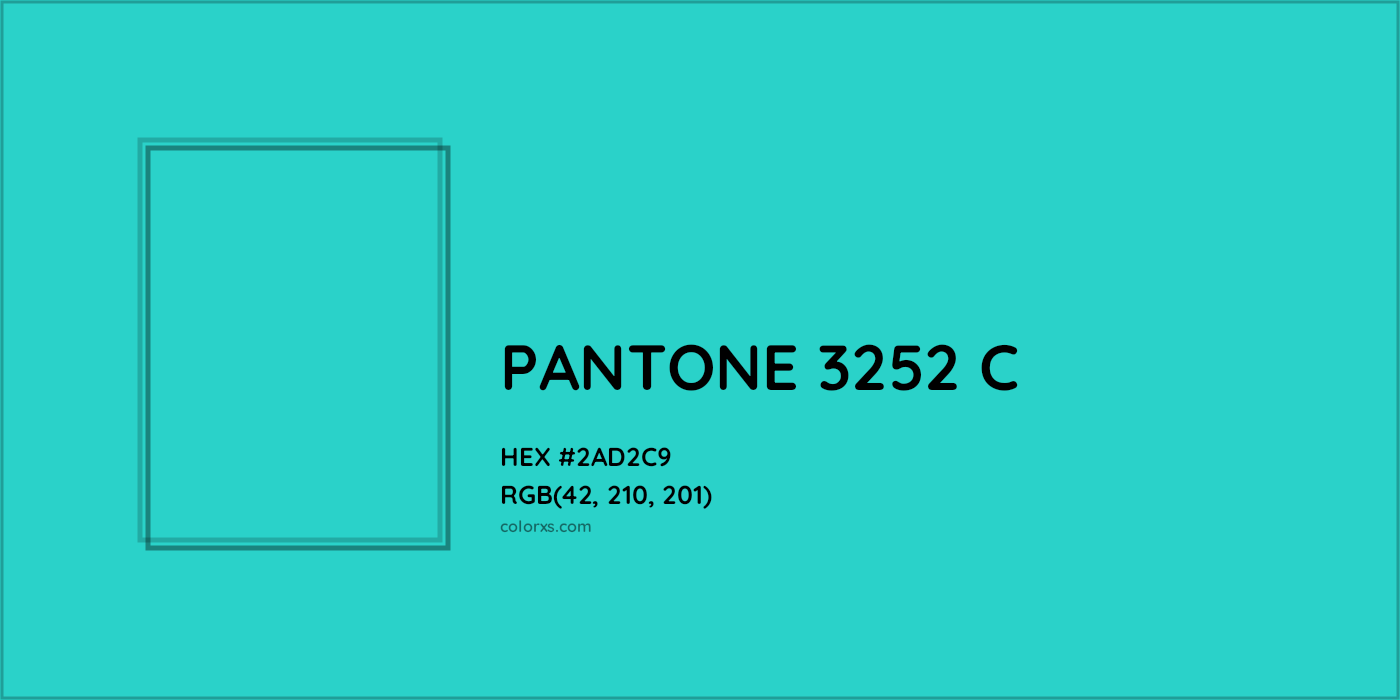 HEX #2AD2C9 PANTONE 3252 C CMS Pantone PMS - Color Code