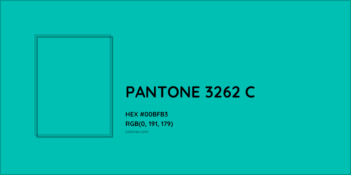 HEX #00BFB3 PANTONE 3262 C CMS Pantone PMS - Color Code
