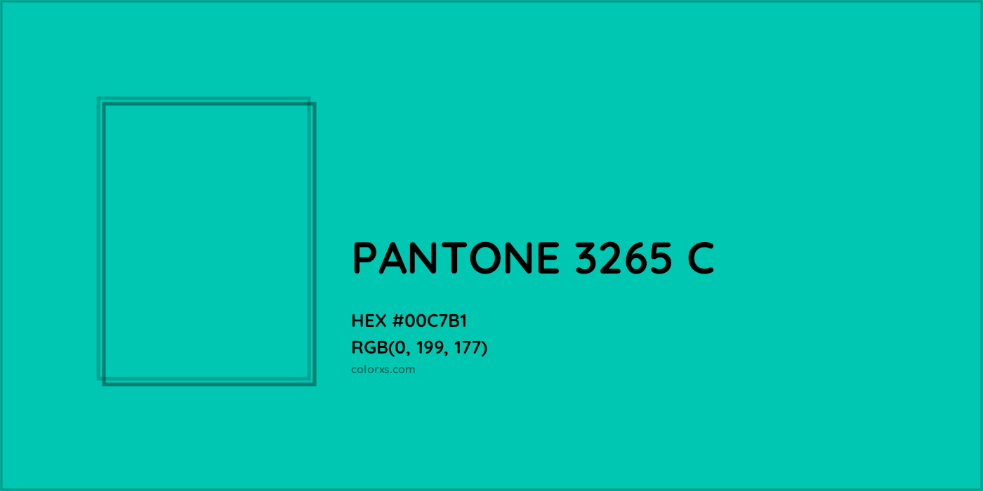 HEX #00C7B1 PANTONE 3265 C CMS Pantone PMS - Color Code