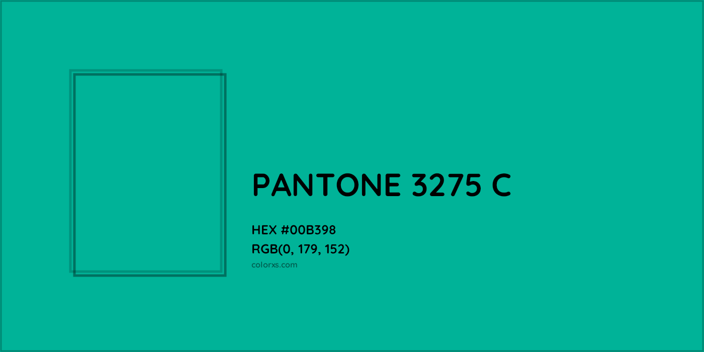 HEX #00B398 PANTONE 3275 C CMS Pantone PMS - Color Code
