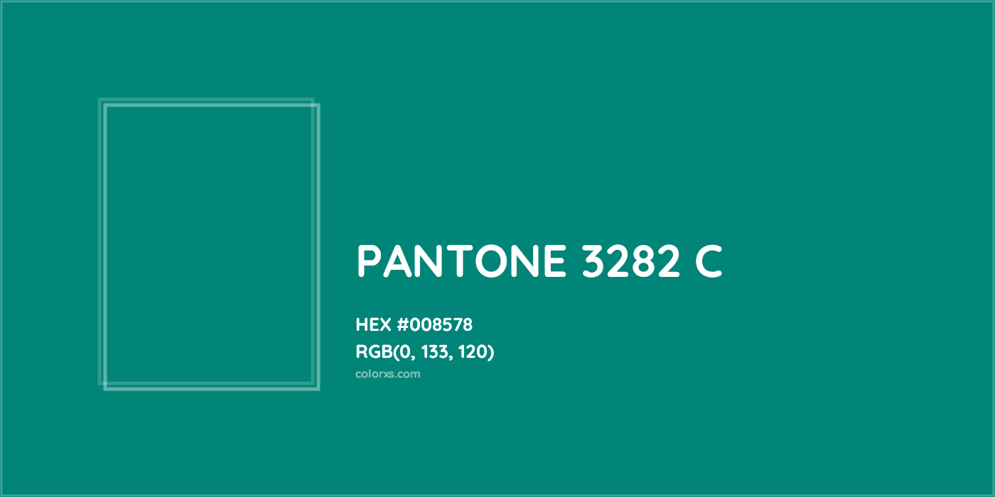 HEX #008578 PANTONE 3282 C CMS Pantone PMS - Color Code