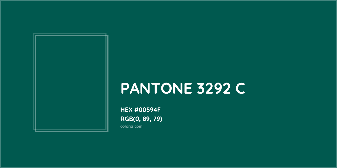 HEX #00594F PANTONE 3292 C CMS Pantone PMS - Color Code