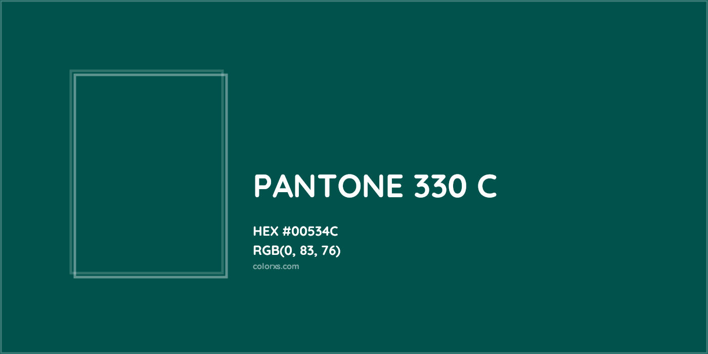HEX #00534C PANTONE 330 C CMS Pantone PMS - Color Code