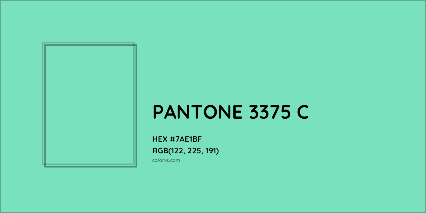 HEX #7AE1BF PANTONE 3375 C CMS Pantone PMS - Color Code