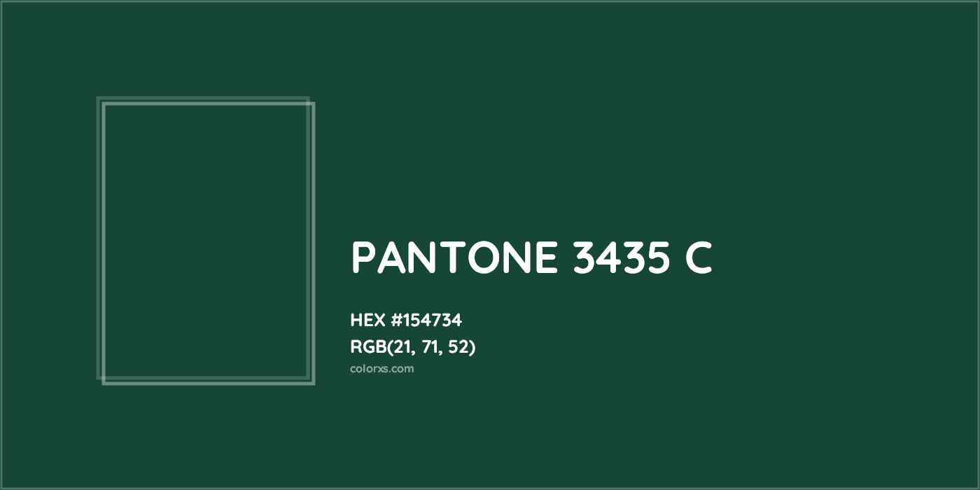 HEX #154734 PANTONE 3435 C CMS Pantone PMS - Color Code