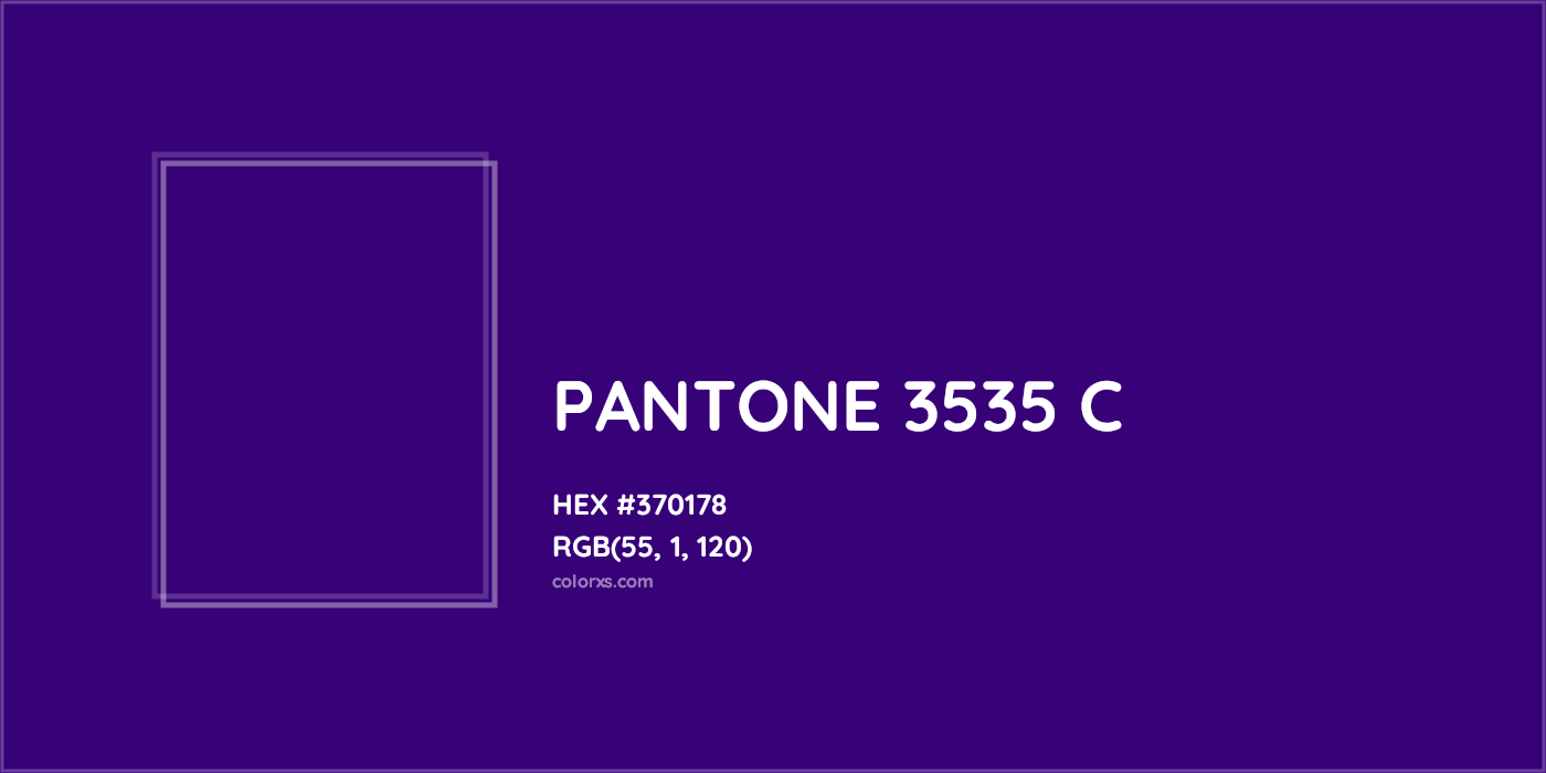 HEX #370178 PANTONE 3535 C CMS Pantone PMS - Color Code