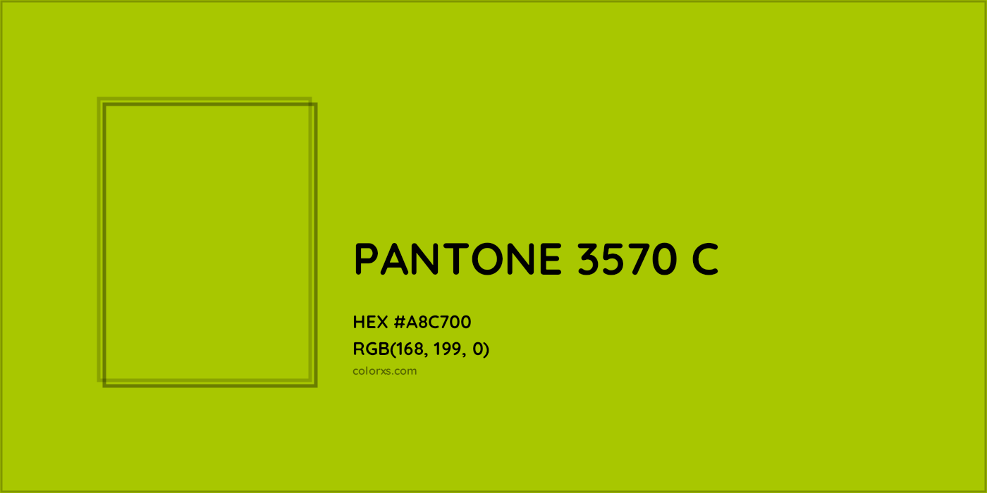 HEX #A8C700 PANTONE 3570 C CMS Pantone PMS - Color Code