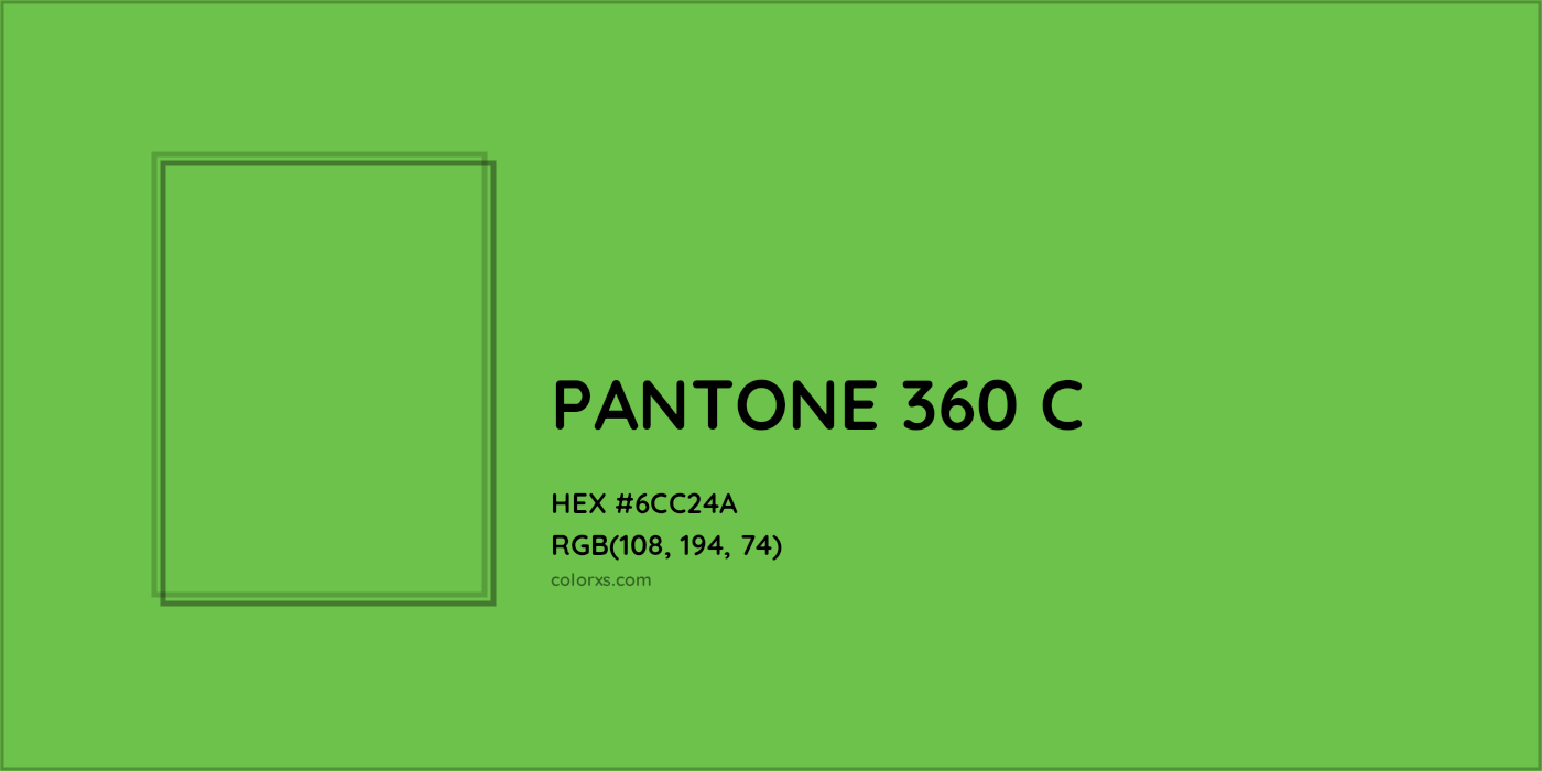 HEX #6CC24A PANTONE 360 C CMS Pantone PMS - Color Code