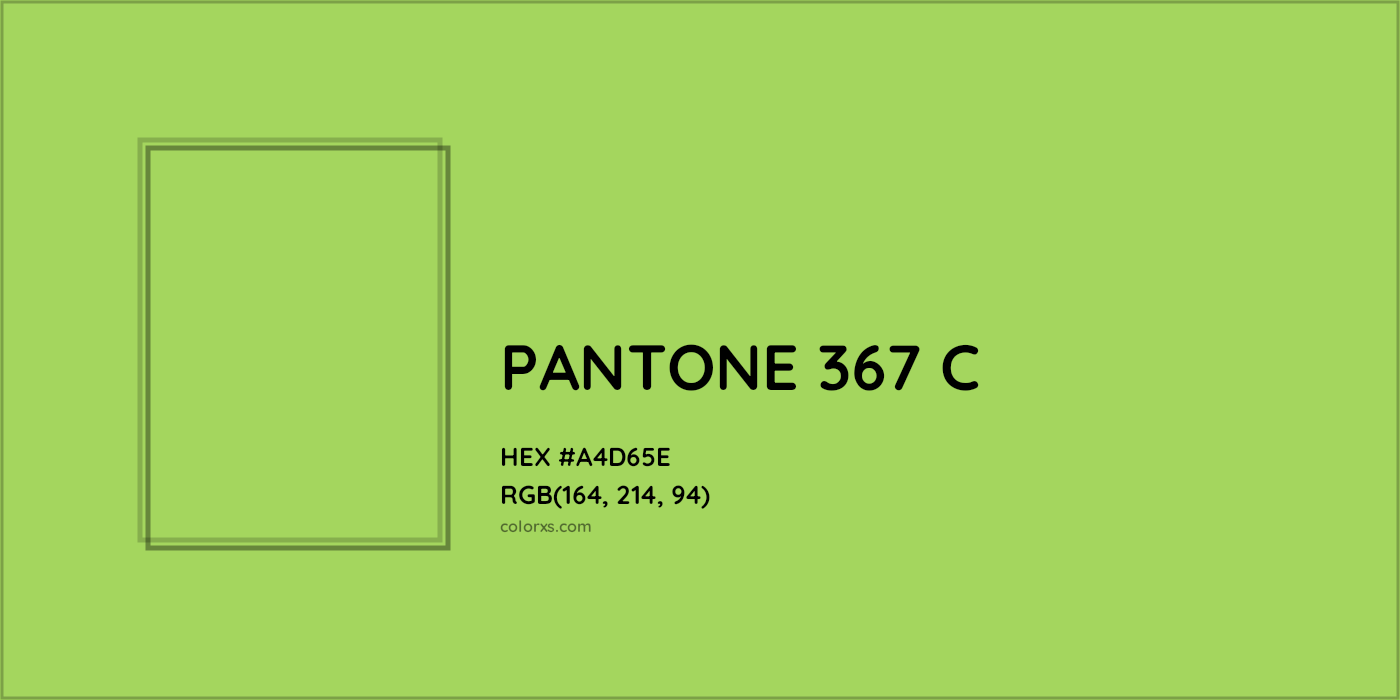 HEX #A4D65E PANTONE 367 C CMS Pantone PMS - Color Code