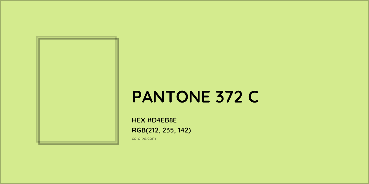 HEX #D4EB8E PANTONE 372 C CMS Pantone PMS - Color Code