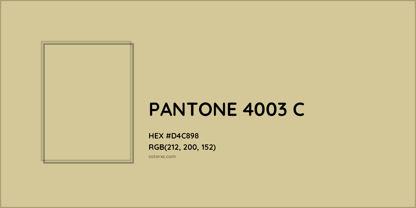 HEX #D4C898 PANTONE 4003 C CMS Pantone PMS - Color Code