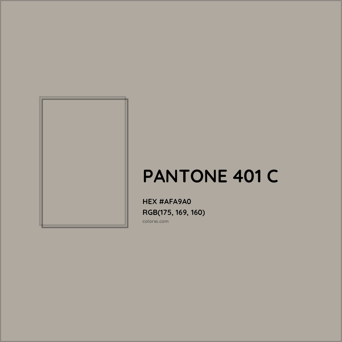 HEX #AFA9A0 PANTONE 401 C CMS Pantone PMS - Color Code