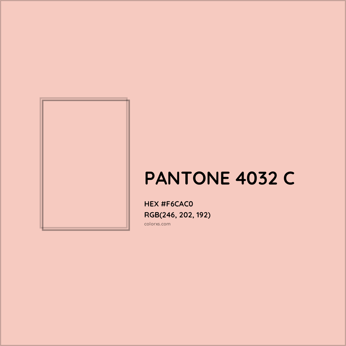 HEX #F6CAC0 PANTONE 4032 C CMS Pantone PMS - Color Code