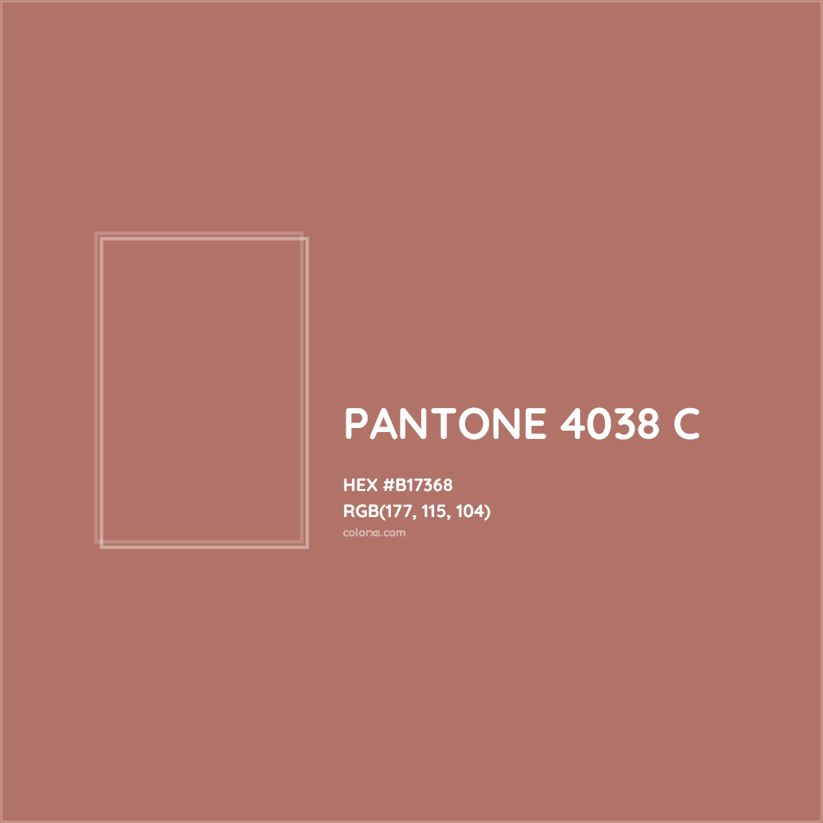 HEX #B17368 PANTONE 4038 C CMS Pantone PMS - Color Code