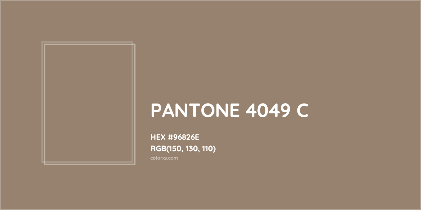 HEX #96826E PANTONE 4049 C CMS Pantone PMS - Color Code