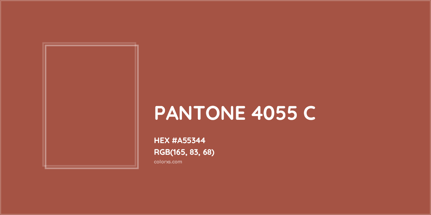 HEX #A55344 PANTONE 4055 C CMS Pantone PMS - Color Code