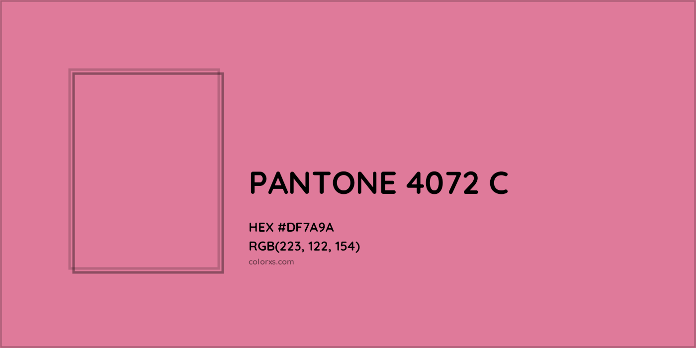 HEX #DF7A9A PANTONE 4072 C CMS Pantone PMS - Color Code