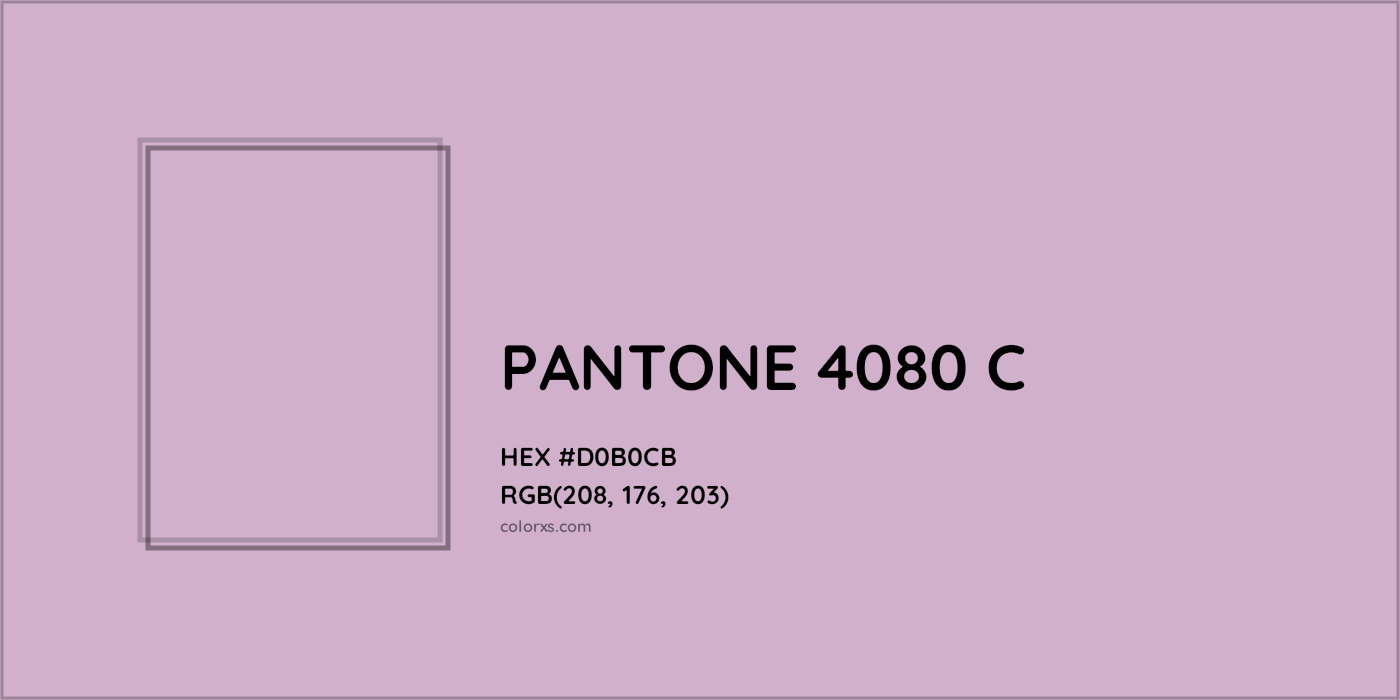 HEX #D0B0CB PANTONE 4080 C CMS Pantone PMS - Color Code