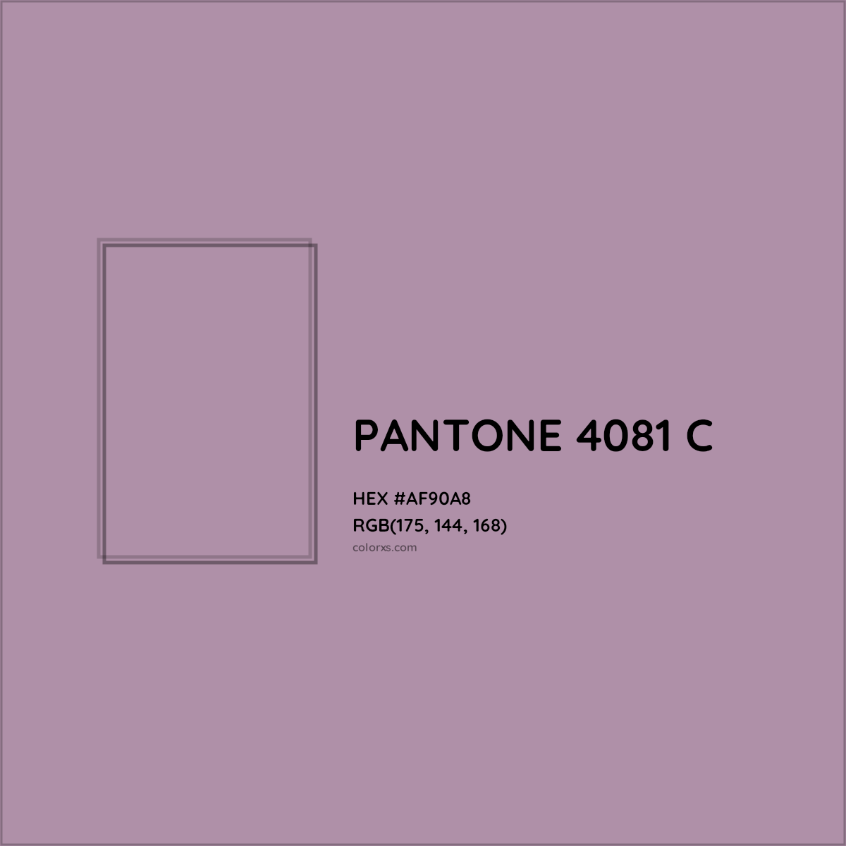 HEX #AF90A8 PANTONE 4081 C CMS Pantone PMS - Color Code