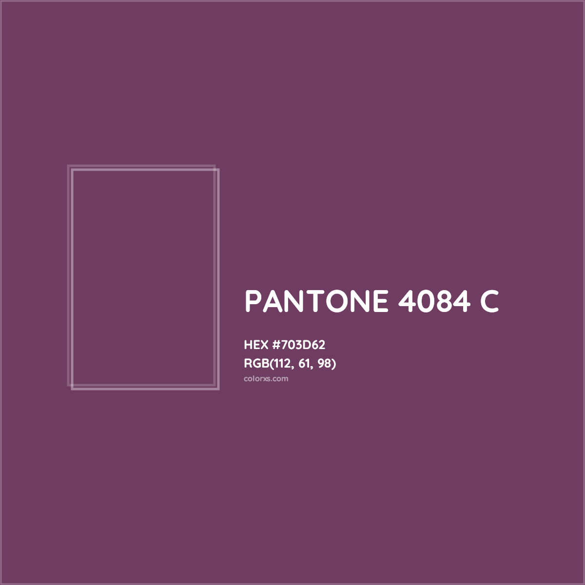HEX #703D62 PANTONE 4084 C CMS Pantone PMS - Color Code
