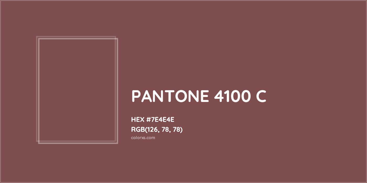 HEX #7E4E4E PANTONE 4100 C CMS Pantone PMS - Color Code