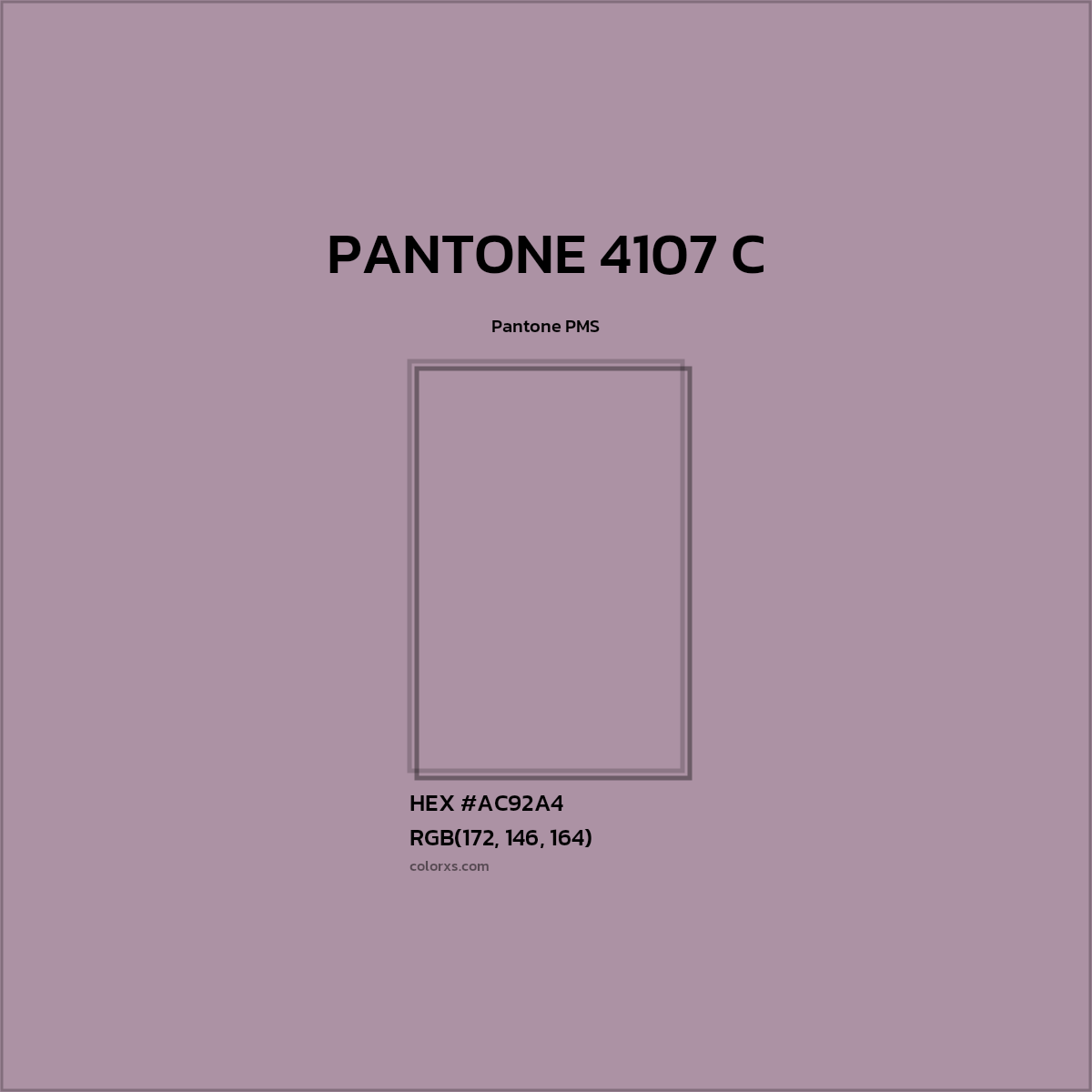 HEX #AC92A4 PANTONE 4107 C CMS Pantone PMS - Color Code