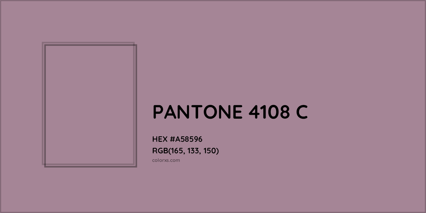 HEX #A58596 PANTONE 4108 C CMS Pantone PMS - Color Code
