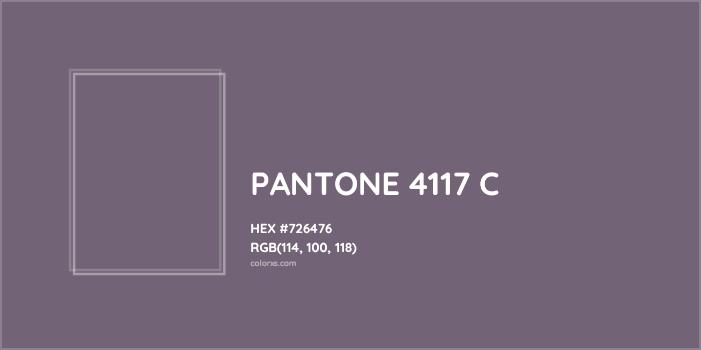HEX #726476 PANTONE 4117 C CMS Pantone PMS - Color Code