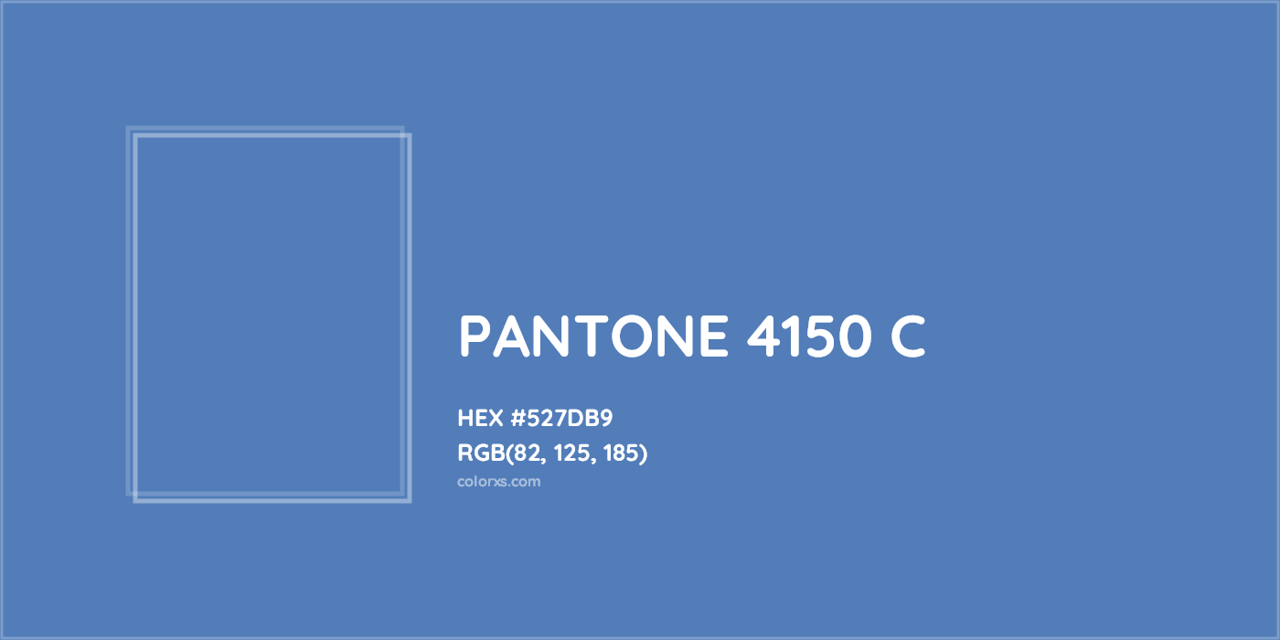 HEX #527DB9 PANTONE 4150 C CMS Pantone PMS - Color Code