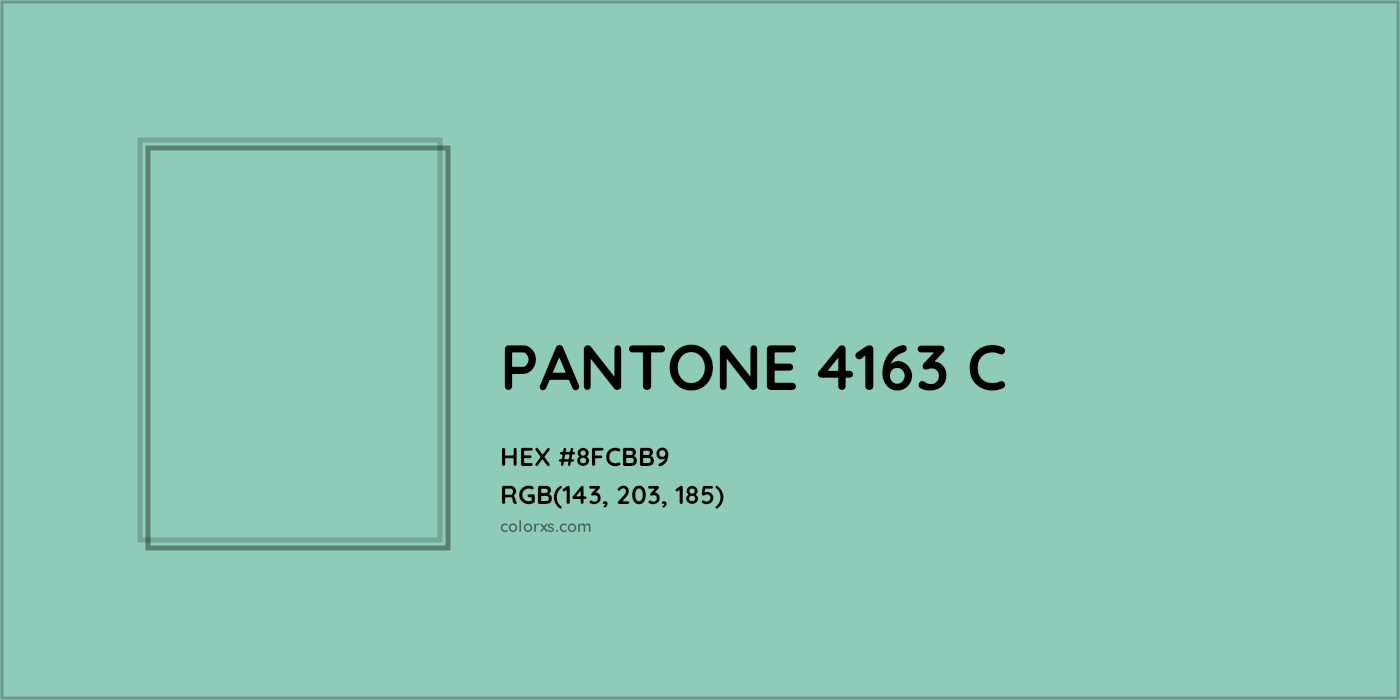 HEX #8FCBB9 PANTONE 4163 C CMS Pantone PMS - Color Code