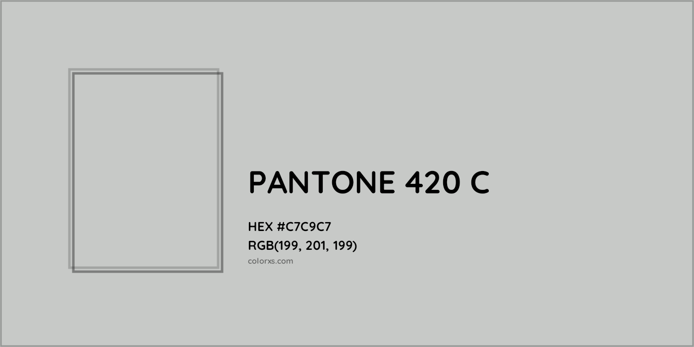 HEX #C7C9C7 PANTONE 420 C CMS Pantone PMS - Color Code