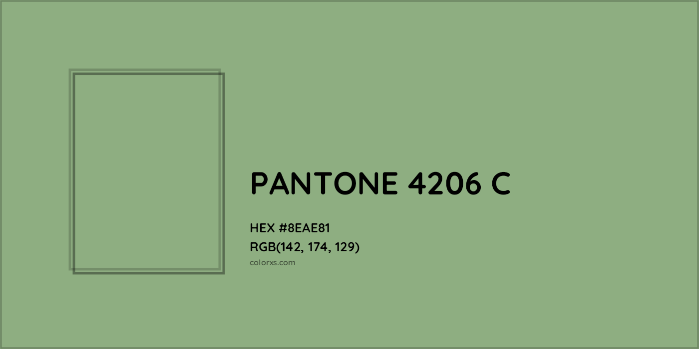 HEX #8EAE81 PANTONE 4206 C CMS Pantone PMS - Color Code
