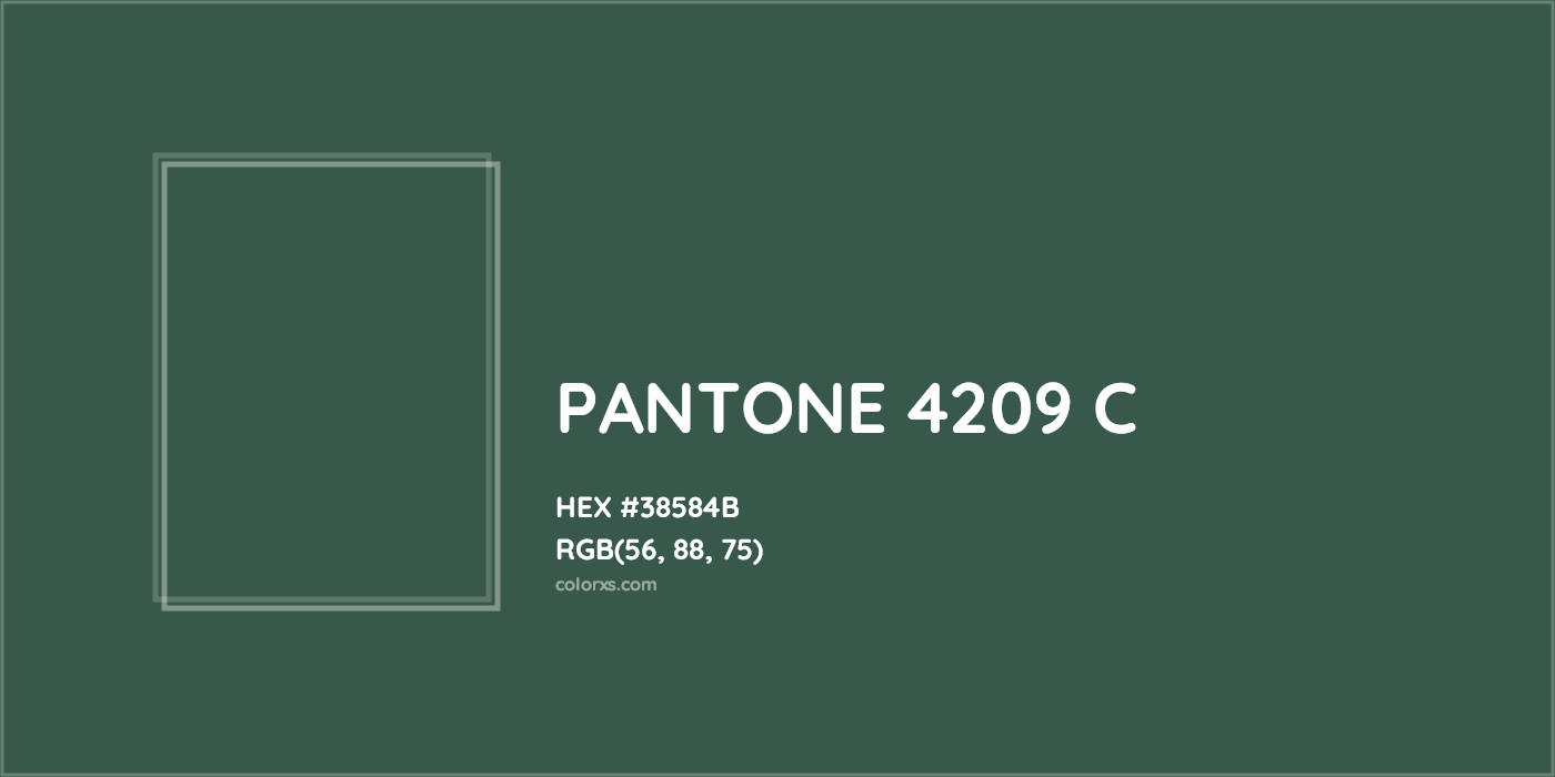 HEX #38584B PANTONE 4209 C CMS Pantone PMS - Color Code