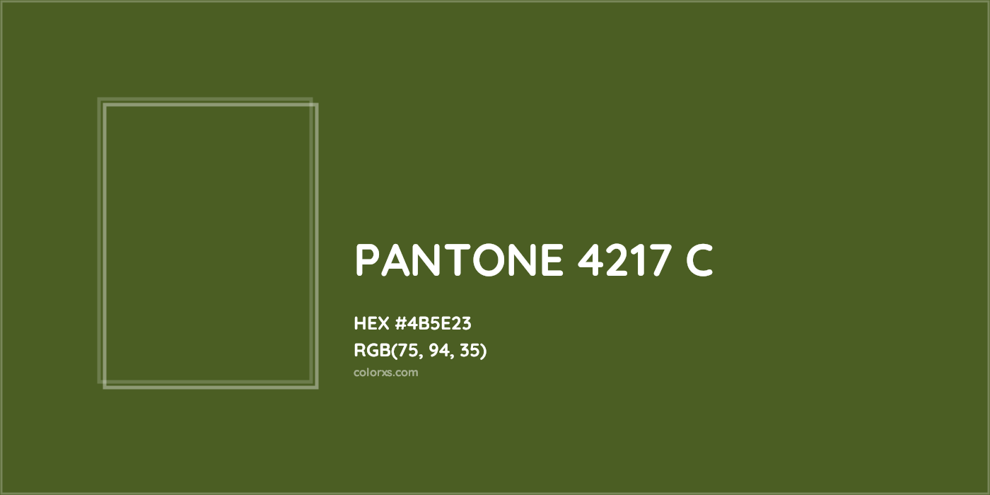 HEX #4B5E23 PANTONE 4217 C CMS Pantone PMS - Color Code
