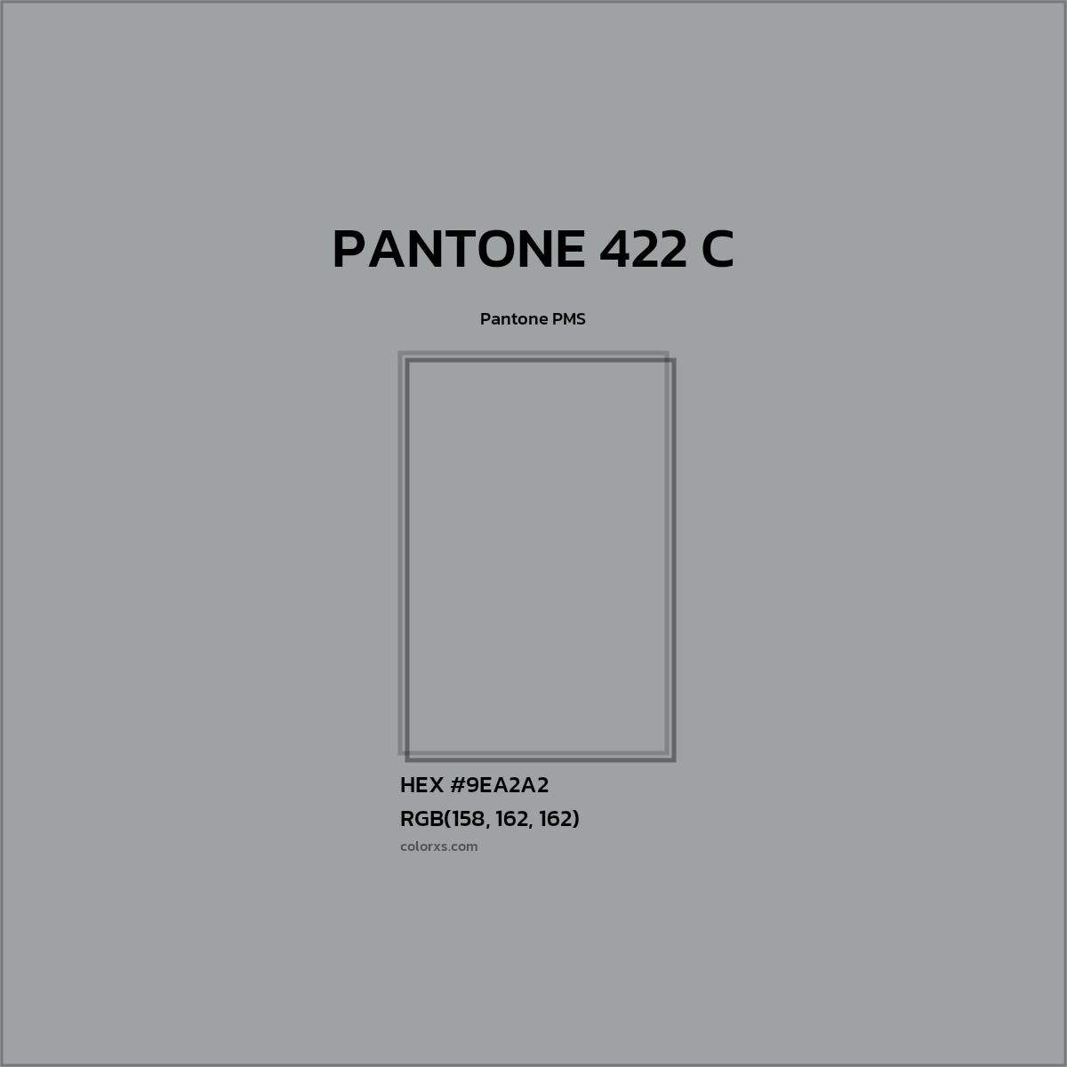 HEX #9EA2A2 PANTONE 422 C CMS Pantone PMS - Color Code