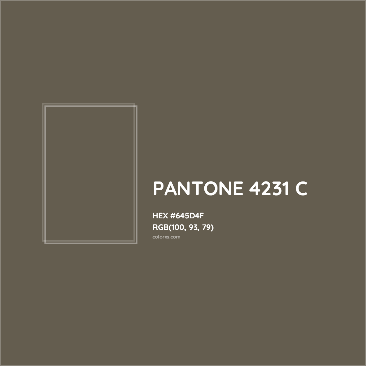 HEX #645D4F PANTONE 4231 C CMS Pantone PMS - Color Code