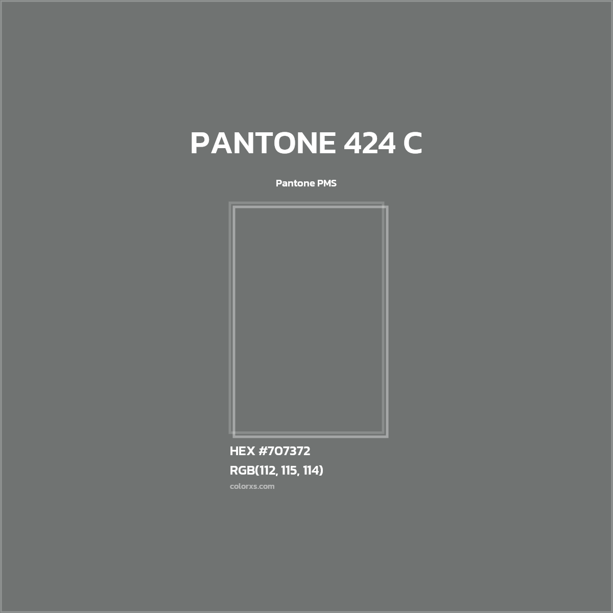 HEX #707372 PANTONE 424 C CMS Pantone PMS - Color Code