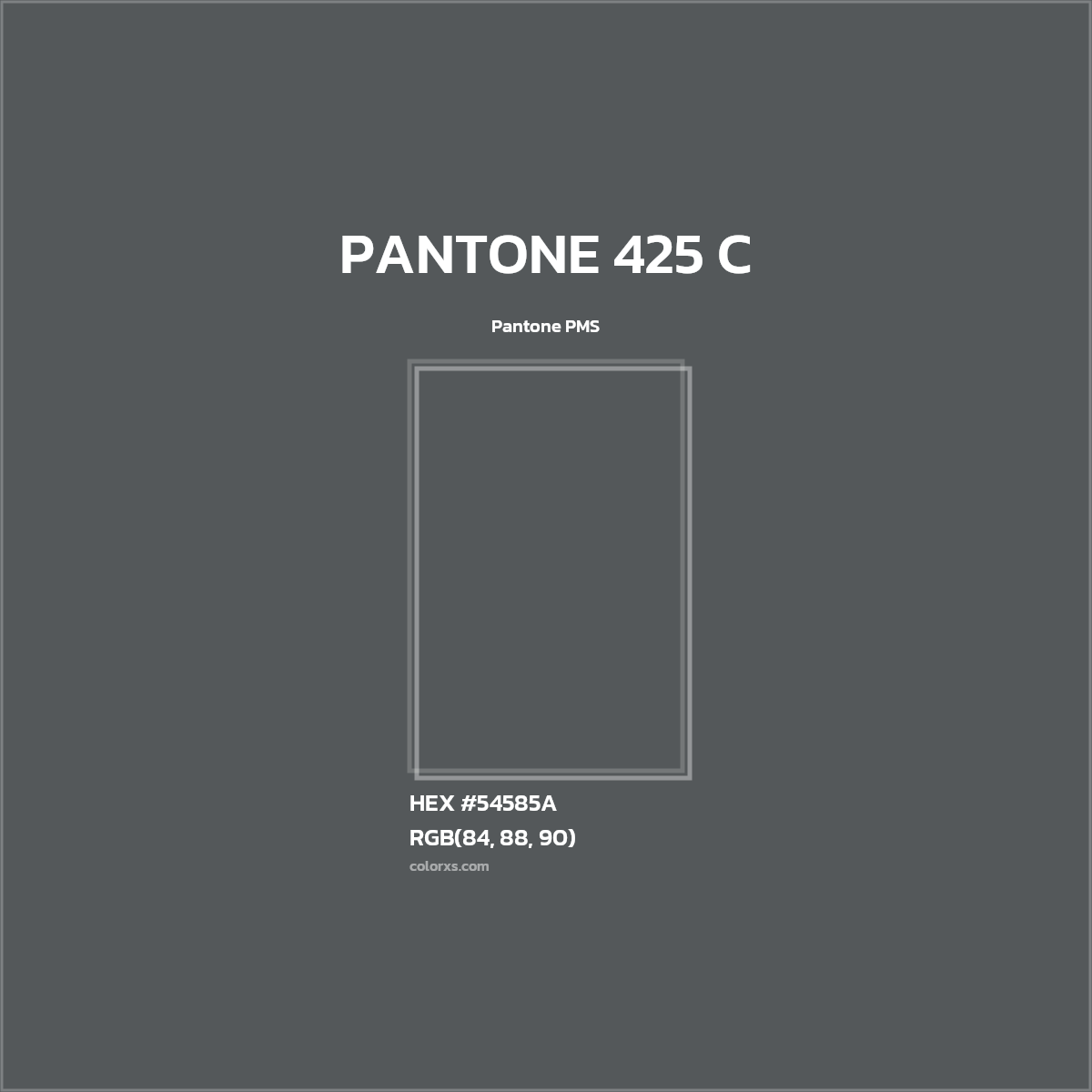 HEX #54585A PANTONE 425 C CMS Pantone PMS - Color Code