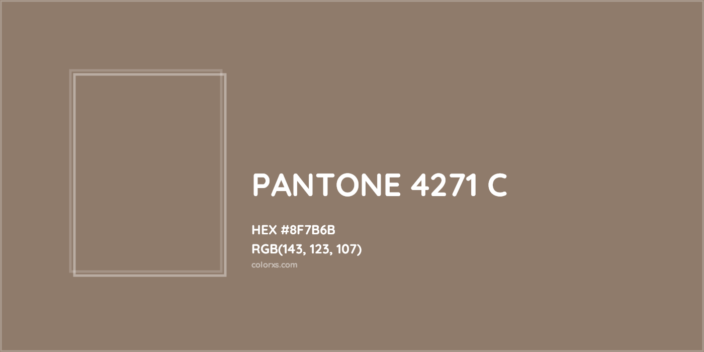 HEX #8F7B6B PANTONE 4271 C CMS Pantone PMS - Color Code
