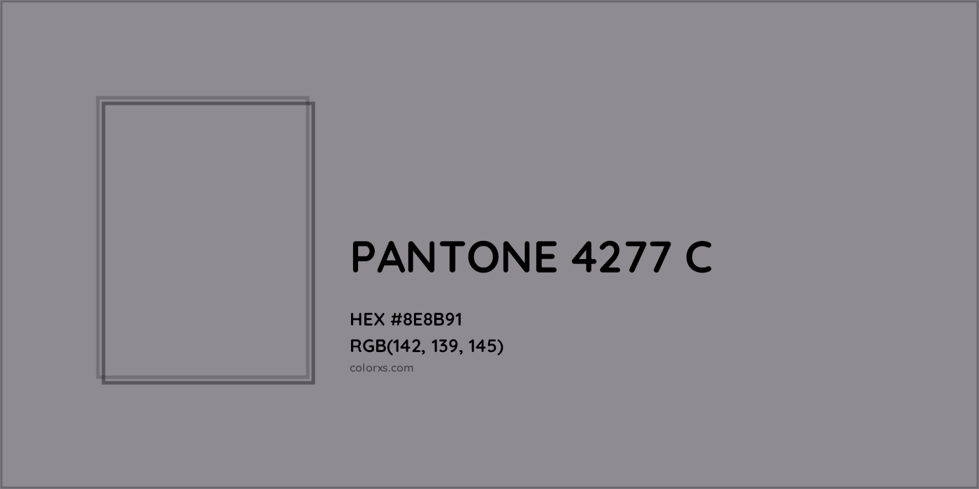 HEX #8E8B91 PANTONE 4277 C CMS Pantone PMS - Color Code