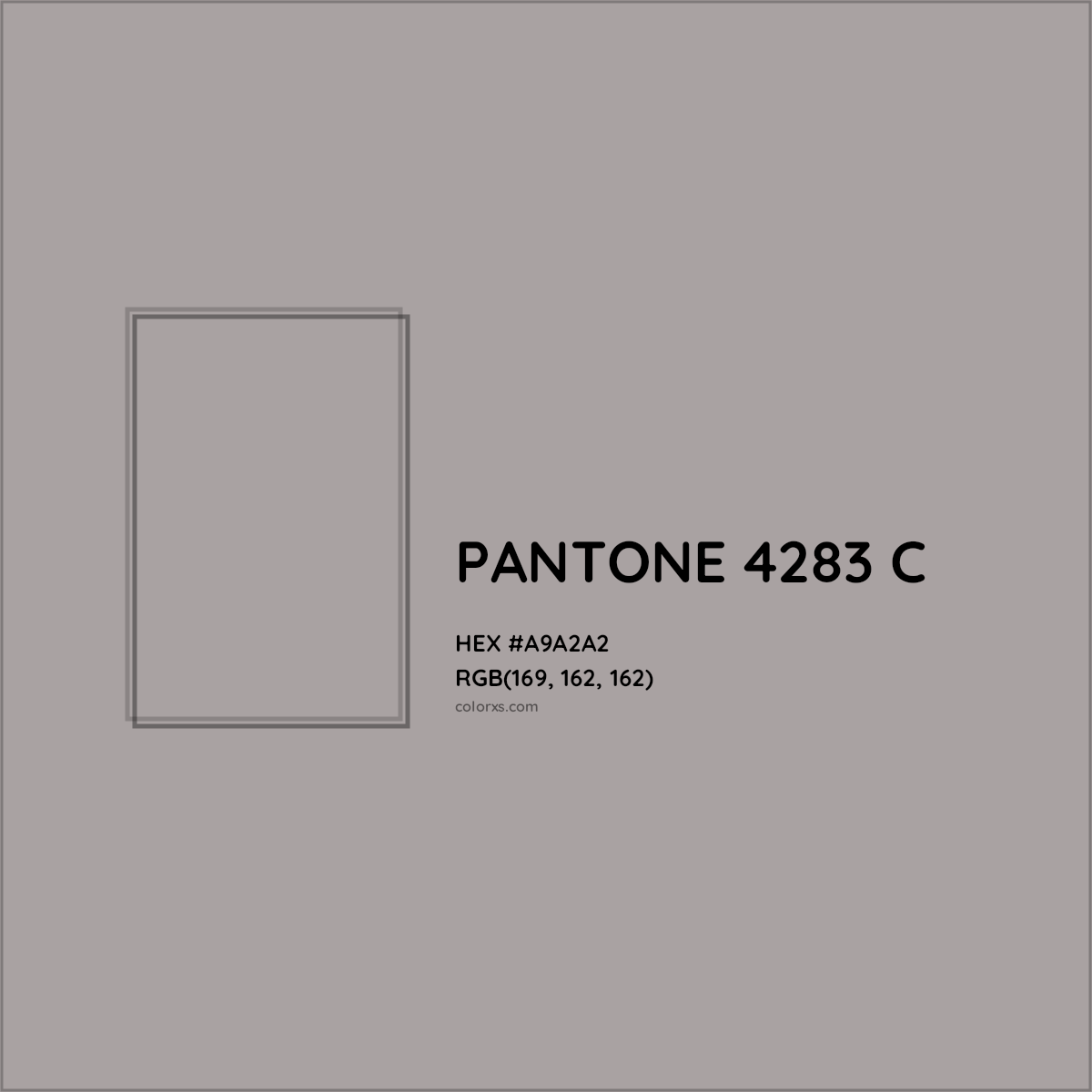 HEX #A9A2A2 PANTONE 4283 C CMS Pantone PMS - Color Code