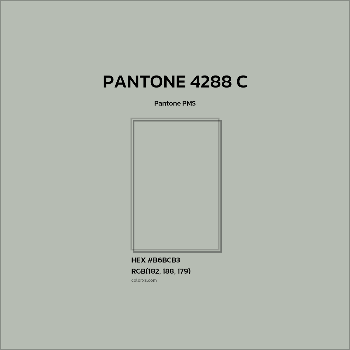 HEX #B6BCB3 PANTONE 4288 C CMS Pantone PMS - Color Code