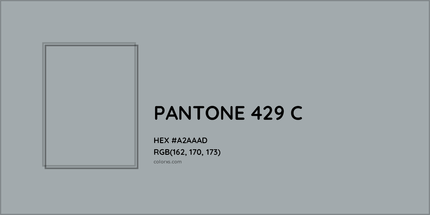 HEX #A2AAAD PANTONE 429 C CMS Pantone PMS - Color Code