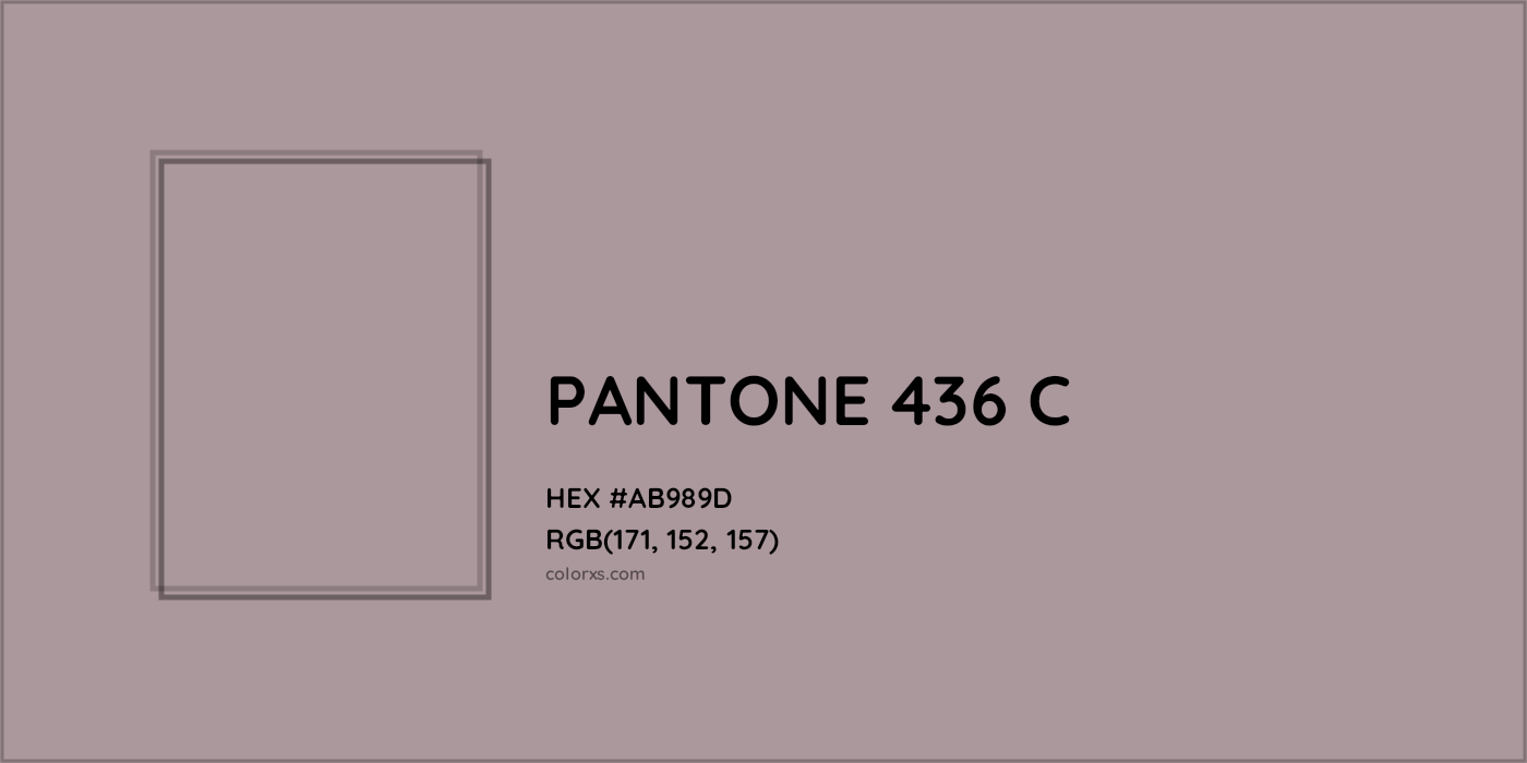 HEX #AB989D PANTONE 436 C CMS Pantone PMS - Color Code