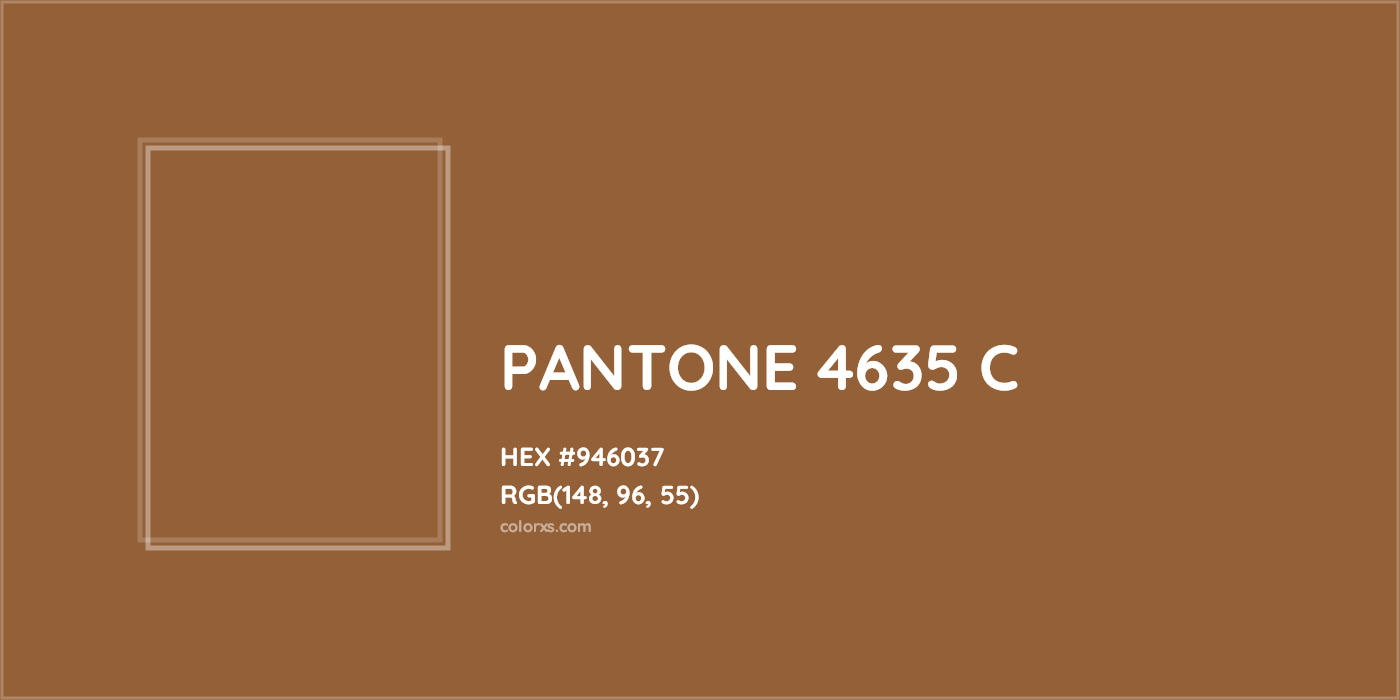 HEX #946037 PANTONE 4635 C CMS Pantone PMS - Color Code