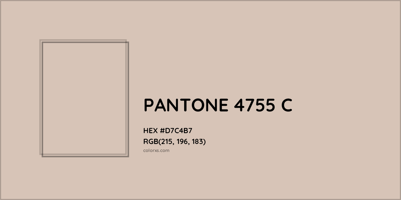 HEX #D7C4B7 PANTONE 4755 C CMS Pantone PMS - Color Code