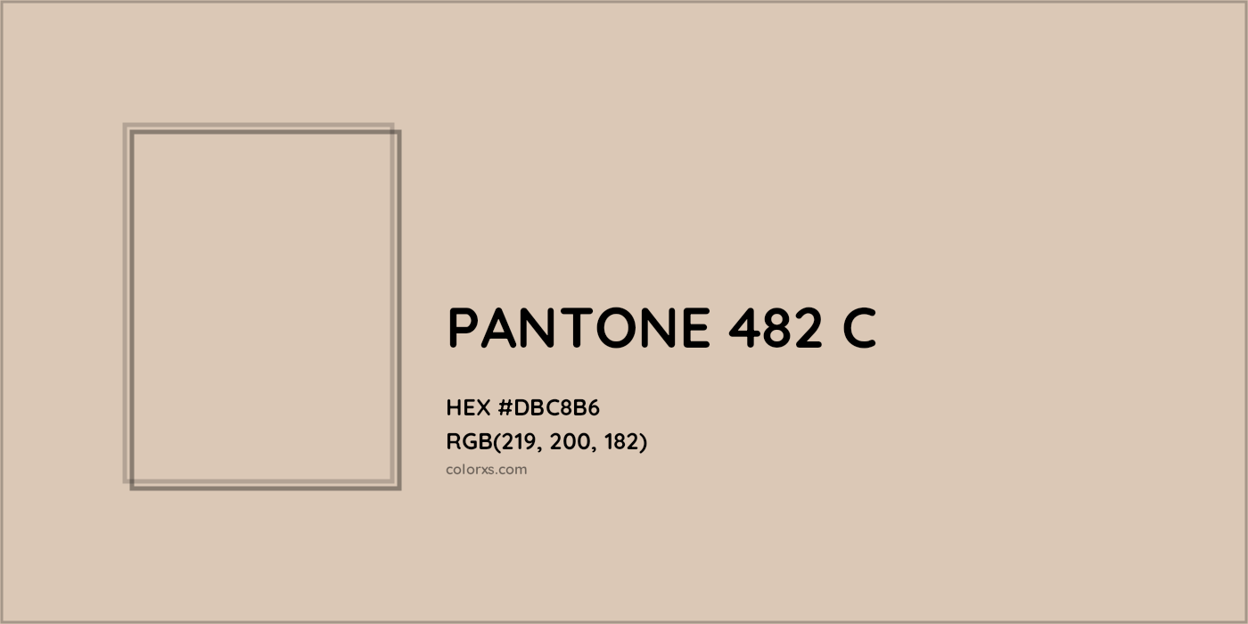 HEX #DBC8B6 PANTONE 482 C CMS Pantone PMS - Color Code
