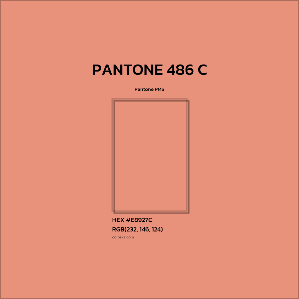 HEX #E8927C PANTONE 486 C CMS Pantone PMS - Color Code