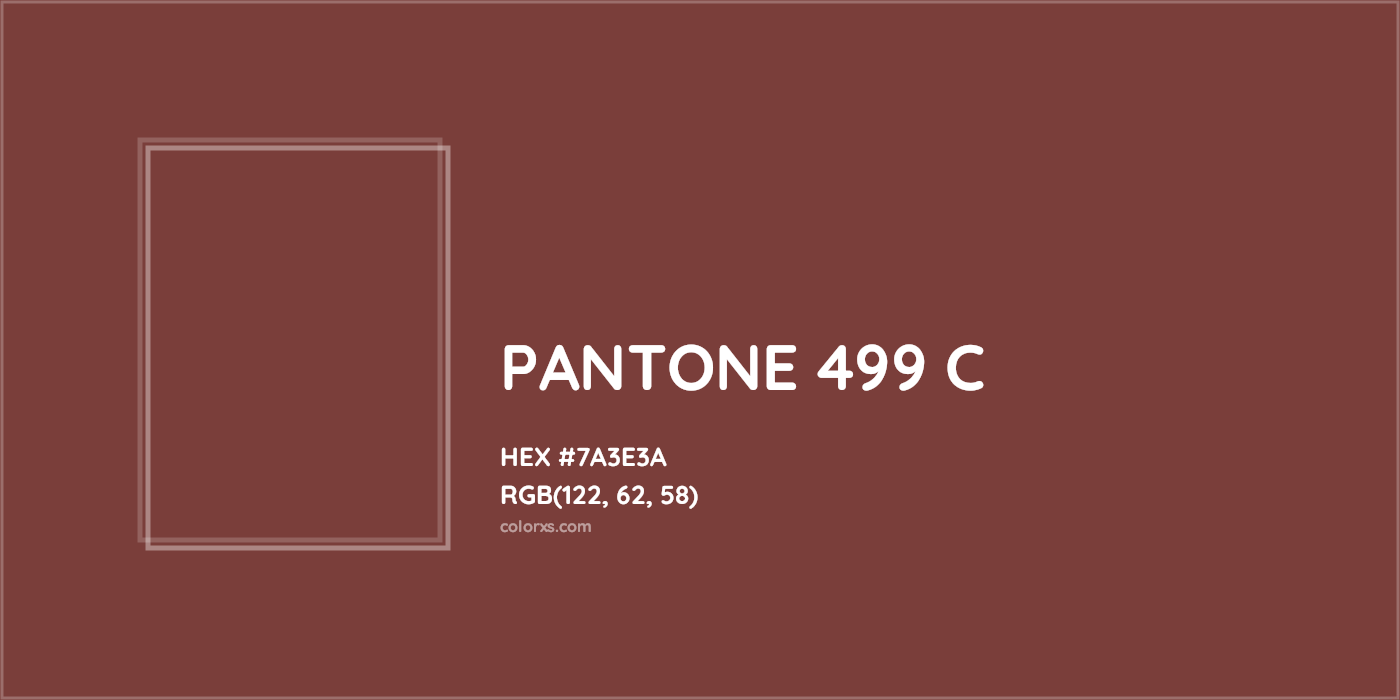 HEX #7A3E3A PANTONE 499 C CMS Pantone PMS - Color Code